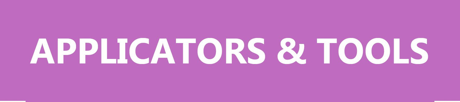 Applicators & Tools