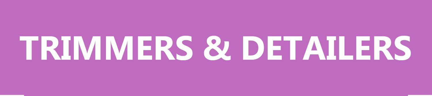 Trimmers & Detailers
